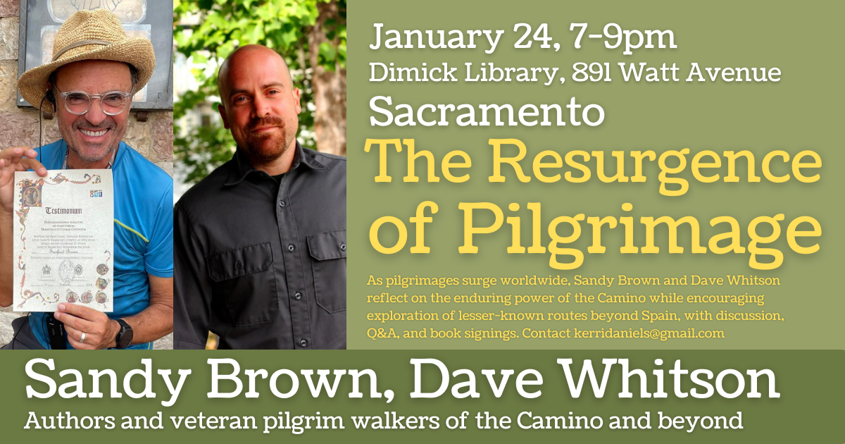 Resurgence of Pilgrimage - Sacramento